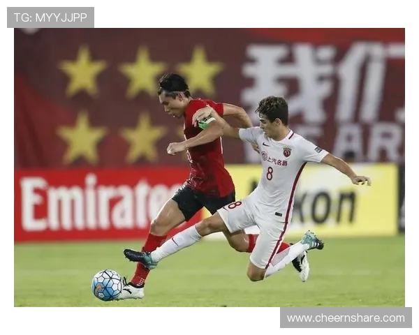 上港与恒大激战正酣2017年7月22日的经典对决回顾