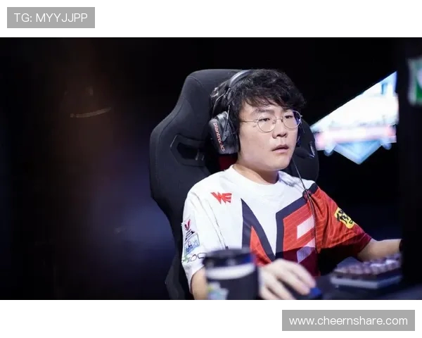 全球总决赛分析：WE战队选手个人能力的全面展现与未来潜力探讨